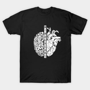 Mind and Heart T-Shirt